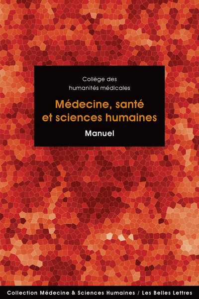 Médecine, santé et sciences humaines - Manuel (Nouvelle édition)