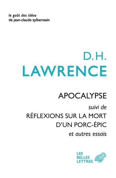 Apocalypse - suivi de Réflexions sur la mort d'un porc-épic et autres essais
