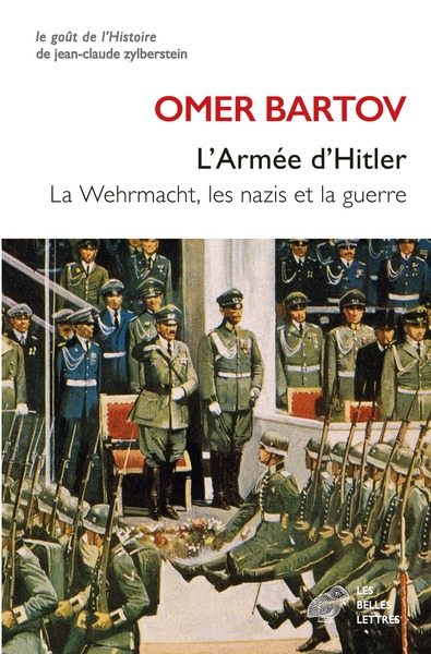 L'Armée d'Hitler - La Wehrmacht, les nazis et la guerre