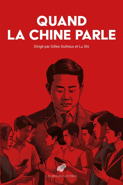 Quand la Chine parle