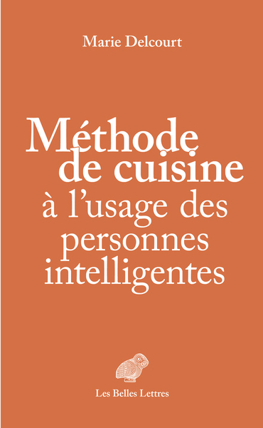 Méthode de cuisine à l’usage des personnes intelligentes