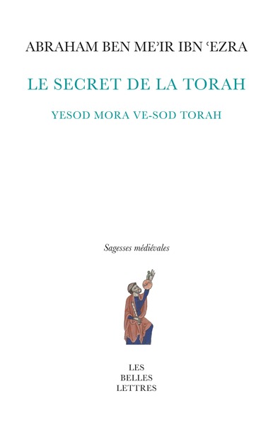 Le Secret de la Torah - Yesod mora ve-sod Torah