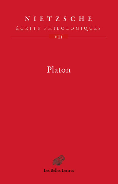 Platon - Écrits philologiques, tome VIII