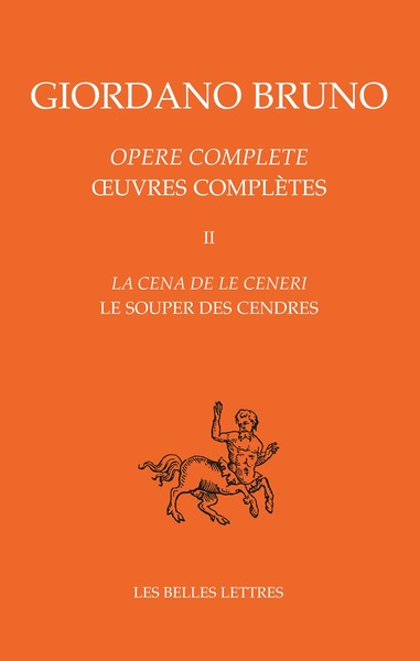 Le Souper des Cendres / La Cena de le Ceneri - Oeuvres complètes Tome II