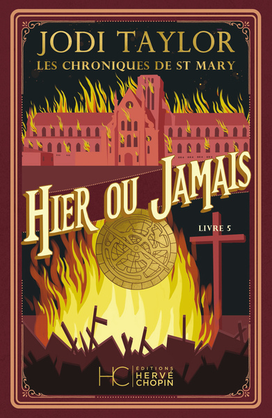 Les Chroniques de St Mary - Tome 05 Hier ou jamais (NE)