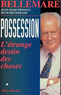 Possession - L'étrange destin des choses