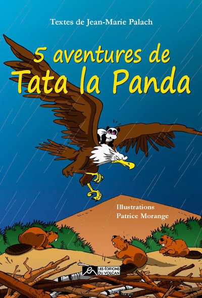 5 aventures de Tata La Panda - Cinq aventures