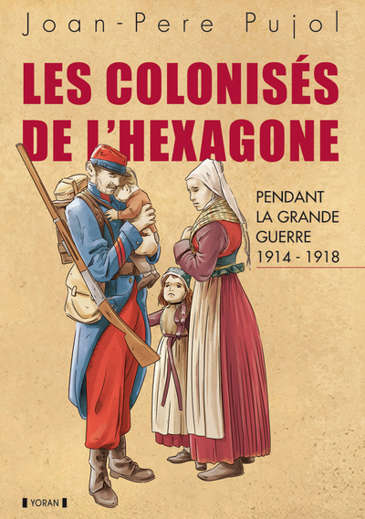 Les colonisés de l'Hexagone pendant la Grande Guerre