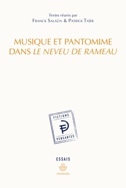 Musique et pantomime dans Le Neveu de Rameau
