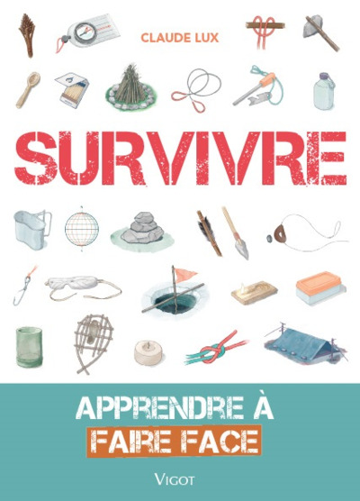 Survivre - Apprendre à faire face