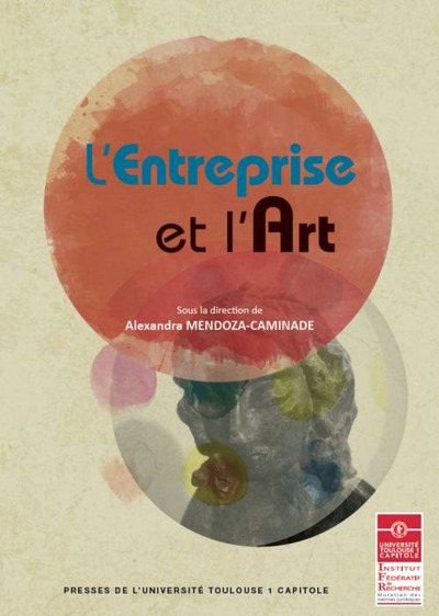 L ENTREPRISE ET L ART