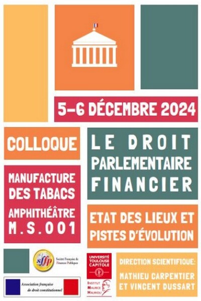 Le droit parlementaire financier : état des lieux et pistes d'évolution