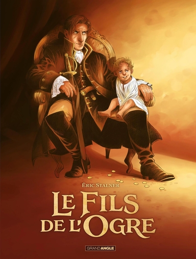 Fils de l'ogre (Le) - Le Fils de l'ogre - histoire complète
