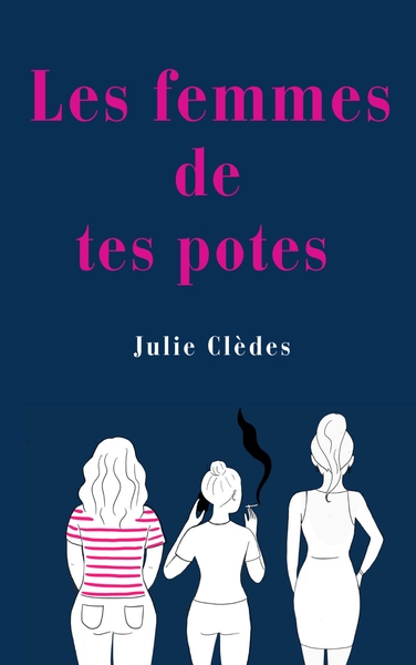 Les Femmes de tes potes