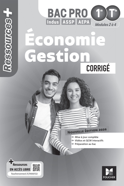 Ressources Plus - Économie-Gestion - 1re Tle Bac Pro - Ed 2026 - Corrigé