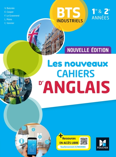 Les Nouveaux CAHIERS D'ANGLAIS - BTS industriels 1re et 2e années - Éd. 2024 - Livre élève