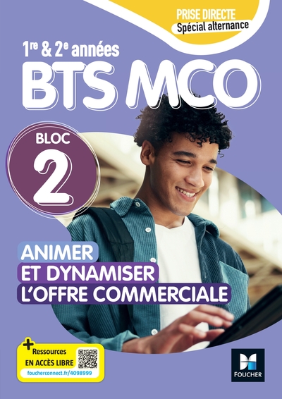 Prise directe - Bloc 2 Animer et dynamiser l'offre commerciale - BTS MCO 2026 - Livre élève