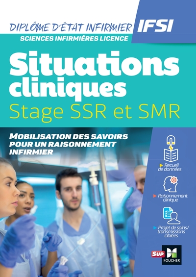 Situations cliniques / Stages - DEI - SSR et SMR
