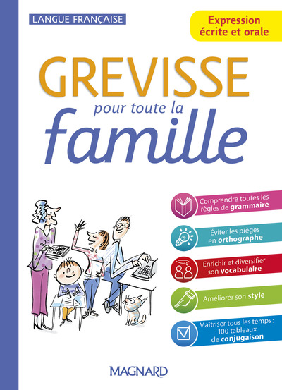 Grevisse pour toute la famille - Expression écrite et orale