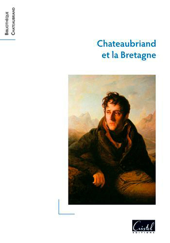 Chateaubriand Et La Bretagne