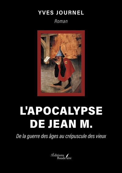L'apocalypse de Jean M. - De la guerre des âges au crépuscule des vieux