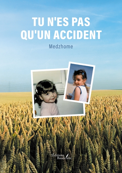 Tu n'es pas qu'un accident