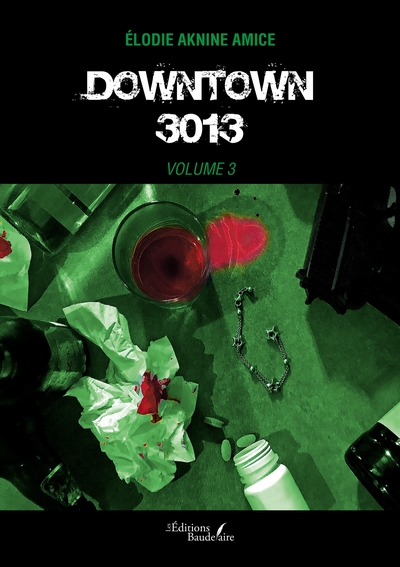 Downtown 3013 - Volume 3