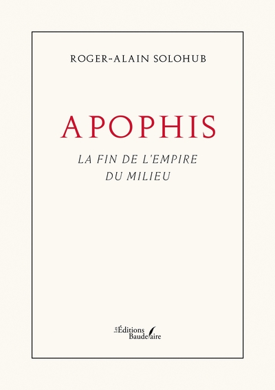 Apophis - La fin de l'empire du Milieu