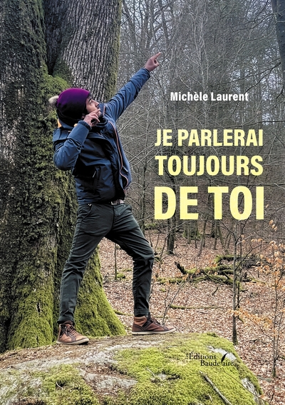 Je parlerai toujours de toi