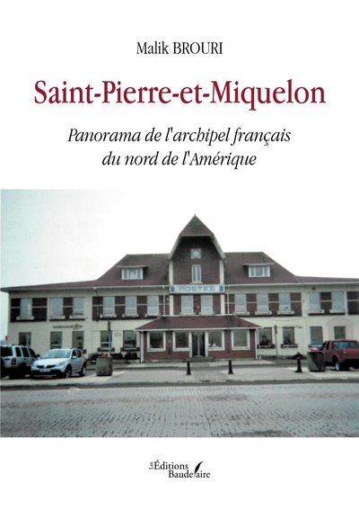 Saint-Pierre-et-Miquelon - Panorama de l'archipel français du nord de l'Amérique