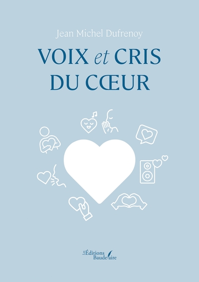 Voix et cris du coeur