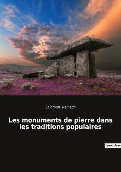 Ésotérisme et Paranormal - Les monuments de pierre dans les traditions populaires