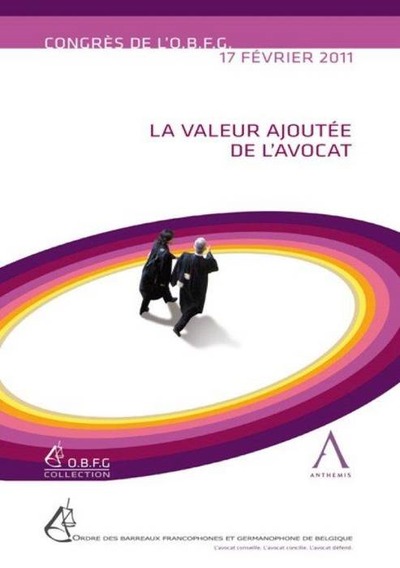 la valeur ajoutée de l'avocat - SOUS LA DIRECTION DE  JEAN-MICHEL JOTTRAND