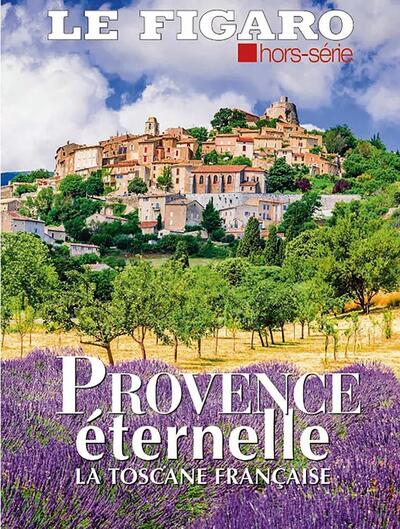 Provence Eternelle - La Toscane française