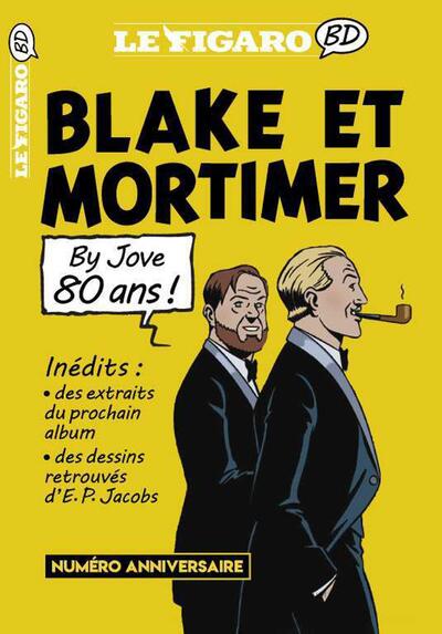 Blake et Mortimer ont 80 ans, bon anniversaire !