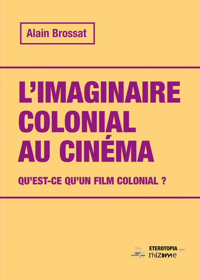 L’imaginaire colonial au cinéma