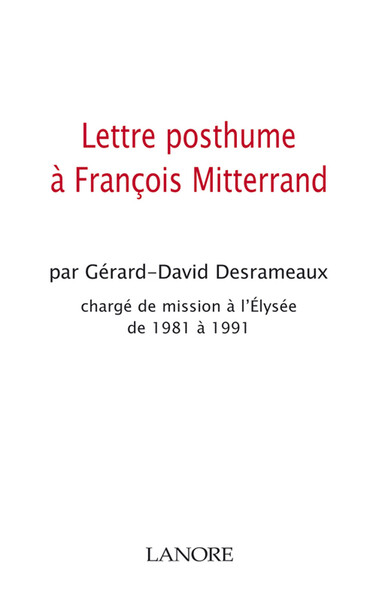 Lettre posthume à Francois Mitterand