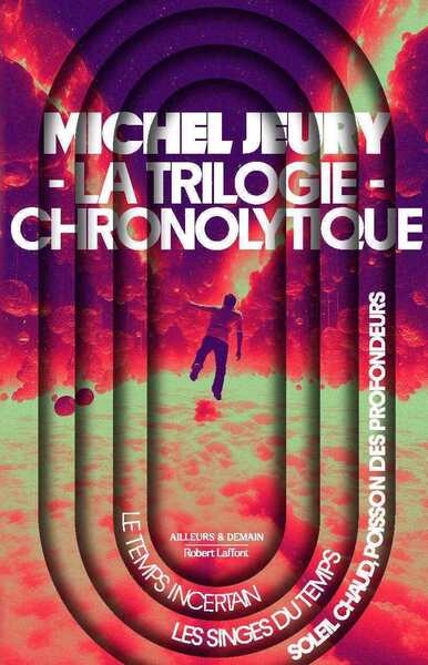 La trilogie chronolytique