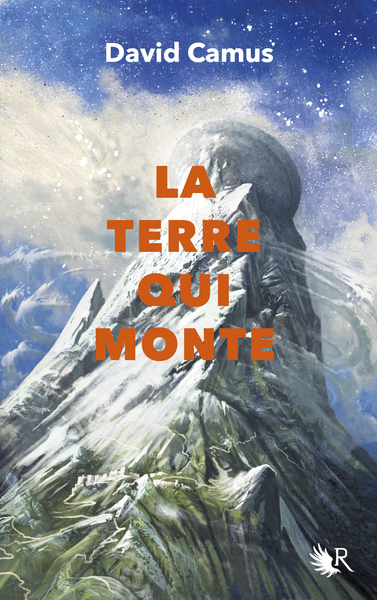 La Terre qui monte - Tome 2