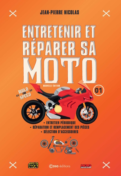 Entretenir et réparer sa moto