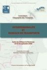 Interrégionalité et réseaux de transports - actes du colloque de Besançon, 14 et 15 septembre 2005