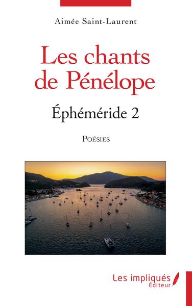 Les chants de Pénélope - Ephémérides 2 - Poésies