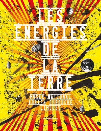 LES ENERGIES DE LA TERRE.
