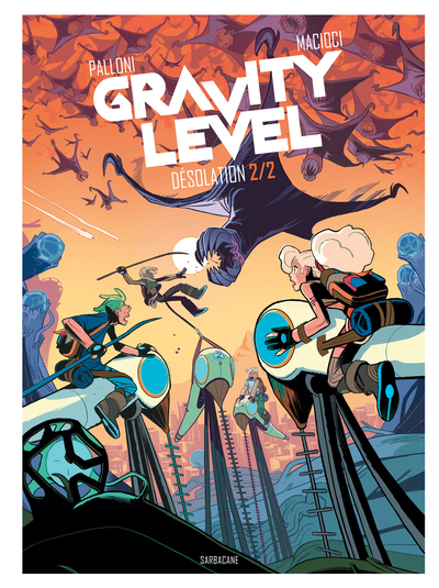 Gravity level - Désolation