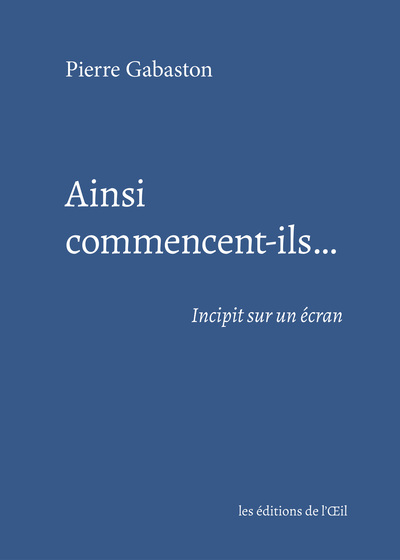 Ainsi commencent-il - Incipit sur un écran