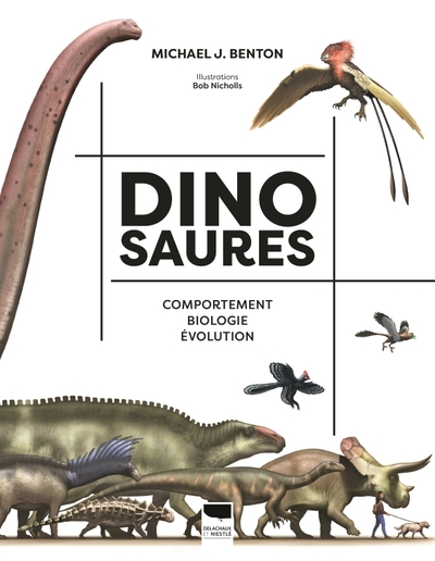 Dinosaures - Comportement Biologie Évolution
