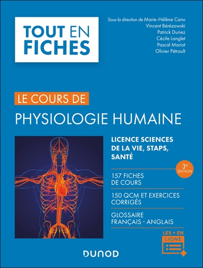 Le cours de physiologie humaine - 3e éd. - 157 fiches de cours, 150 QCM et exercices corrigés