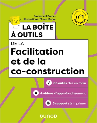 Boîte à outils Ressources Humaines / Formation - La boîte à outils de la Facilitation et de la co-construction - 65 outils clés en main + 3 vidéos d'approfondissement + 3 supports à imprimer