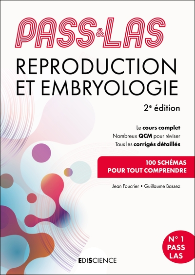 PASS & LAS  Reproduction et Embryologie 2e éd. - Manuel : cours + entraînements corrigés