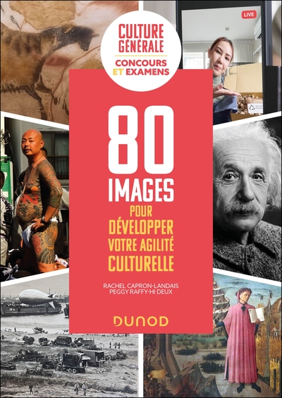 Culture générale : 80 images pour développer votre agilité culturelle - Concours et examens
